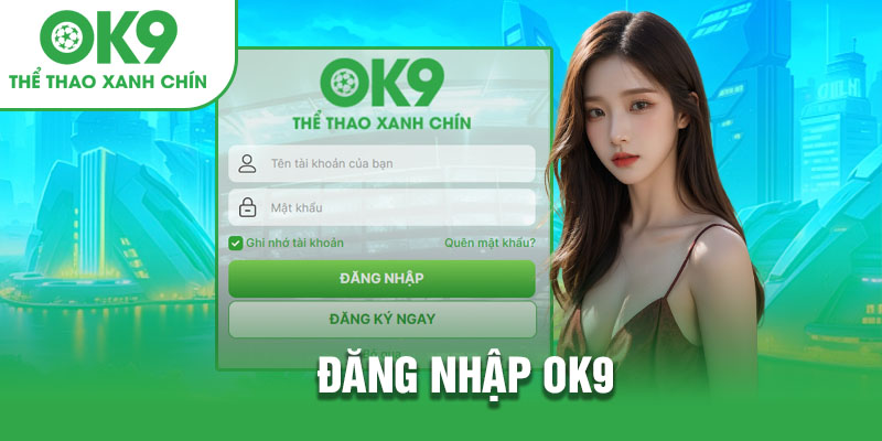 Đăng nhập OK9